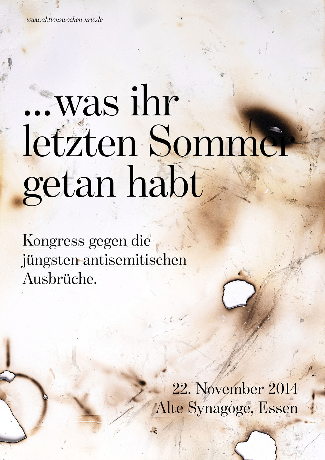 …was ihr letzten Sommer getan habt. Kogress gegen die jüngsten antisemtischen Ausbrüche.